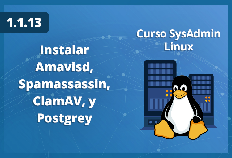 instalar-amavisd-spamassassin-clamav-y-postgrey
