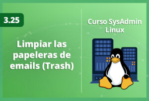 limpiar-las-papeleras-de-emails-trash-en-linux