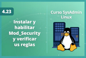 instalar-y-habilitar-mod_security-y-verificar-sus-reglas-en-linux