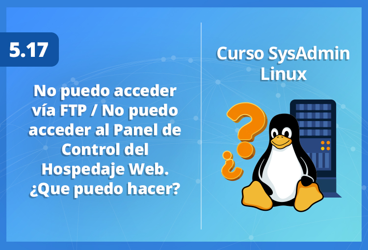 no-puedo-acceder-via-ftp-no-puedo-acceder-al-cpanel-en-linux