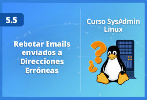 rebotar-emails-enviados-a-direcciones-erroneas-en-linux