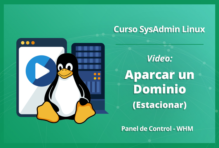 video-aparcar-un-dominio-estacionar-en-whm
